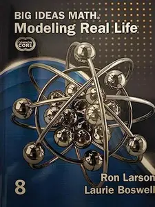 USED Book - Big Ideas Math, Modeling Real Life, Grade 8, Common Core Edition, Student Textbook, c. 2022, 9781637088685, 163708868X