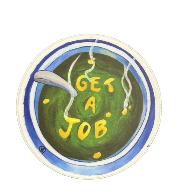 SpongeBob Inspired Get A Job Soup Sticker for Squidward - Versatile Decorative Decal for Any Surface