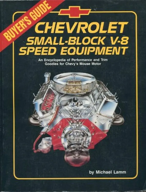 USED-Chevrolet Small Block V8 Speed Equipment/Buyer's Guide by Michael Lamm (Paperback)