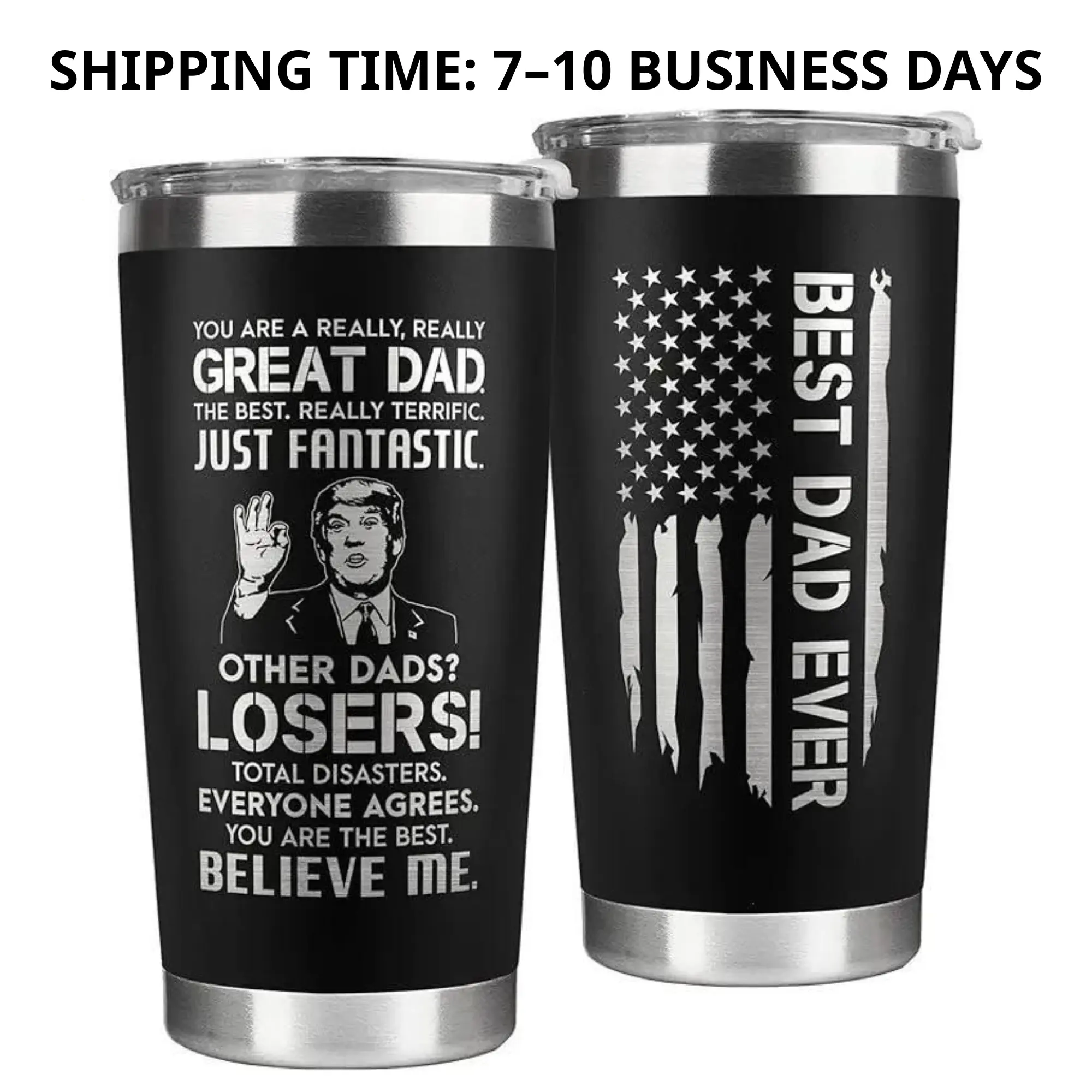 Best Dad Ever Tumbler for Fathers Day Gift, Funny Trump Tumbler, Perfect Birthday Gift For Dad, Gifts for Dad from Daughter Son, 20 Oz Dad Tumbler