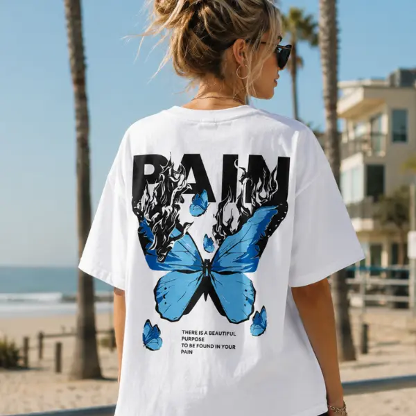 Pain Butterfly Graphic T-Shirt, Inspirational Quote Blue Butterfly Back Print Tee, Unisex Streetwear Top