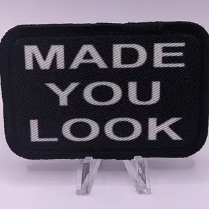 made you look prank meme 2"x3" removable morale patch with hook and loop backing