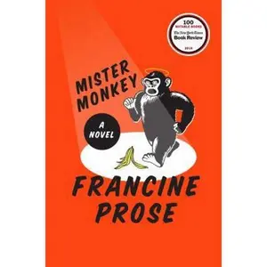 USED-Mister Monkey by Prose, Francine (Hardcover)