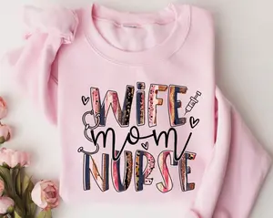 Wife Mom Nurse Sweatshirt, Gift For Nurse, Sweatshirt for Nurses, Gift For Mom Nurse, Nursing School Grad, Shirt For Mom