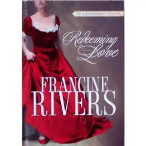 USED-Redeeming Love 20th Anniversary Edition: Paperback 2010 by Francine Rivers (Paperback)