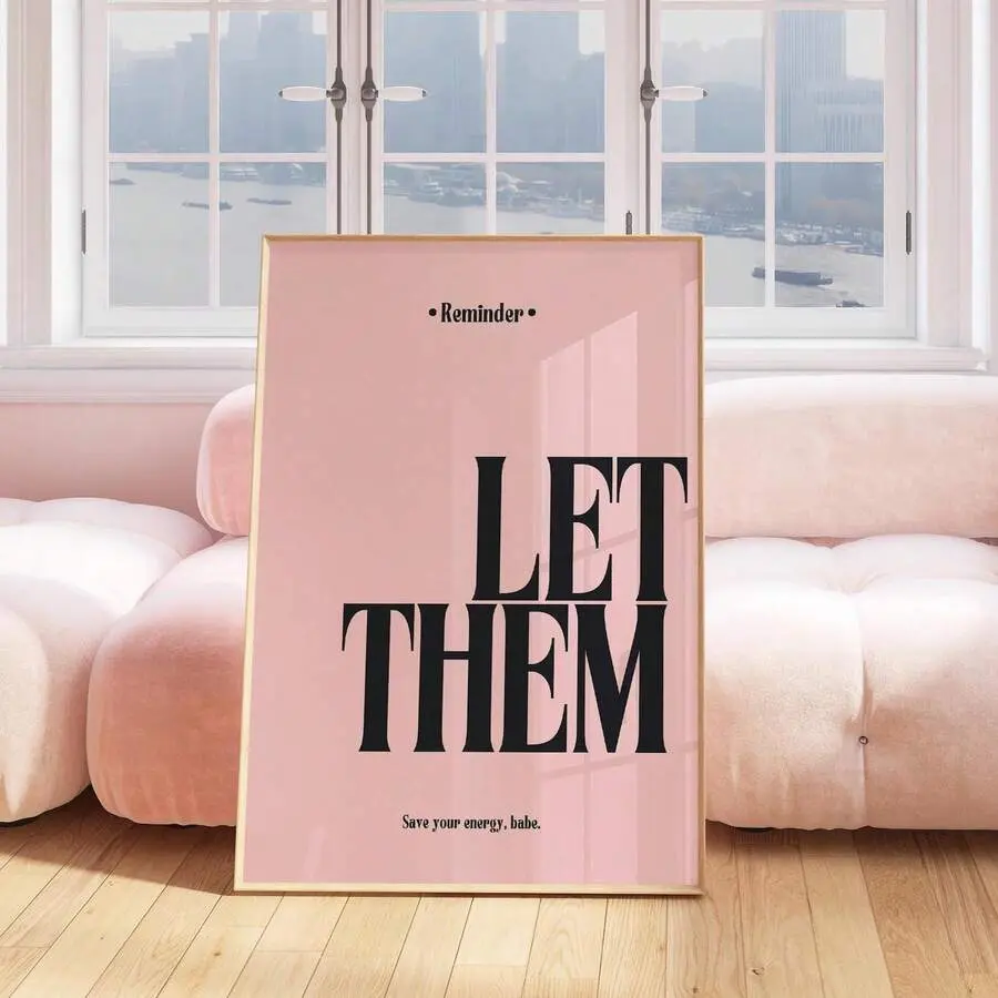 "Let Them" Pink Motivational Unframed Canvas Poster Print - Minimalist Modern Artwork, Girl Boss Wall Art Decoration, Fade Resistant Indoor Home Decor (12×18 in, Frame Not Included, Wardrobe-Friendly Accent, Classroom Decor), Modern Home Decor, Room Acces