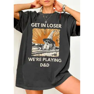 Get in loser we're playing D&D Shirt, D and D group Tee, Dungeon Master Sweatshirt, Dunge0ns and Drag0ns T-shirt, Gift for DM Game Master