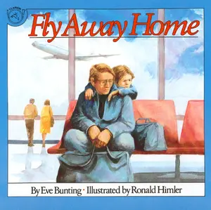 Fly Away Home by Eve Bunting||Ronald Himler [Paperback Book]
