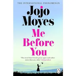 USED-Me Before You: The international bestselling phenomenon by Jojo Moyes (Paperback)