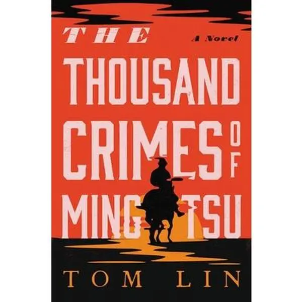 USED Book - The Thousand Crimes of Ming Tsu by Lin, Tom (Hardcover) - english
