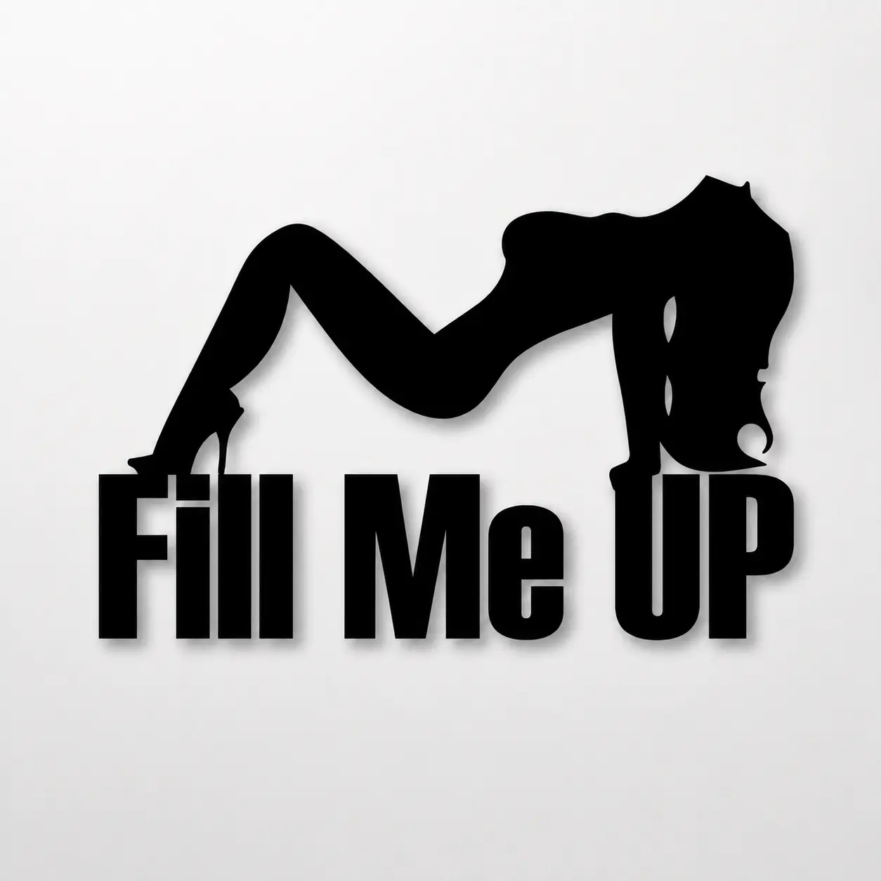 Funny Fill Me Up Waterproof Black Vinyl Gas Tank Sticker - Car Exterior Accessory, Cars Accessories, Stickers for Truck, for Fuel Door, Window, Bumper