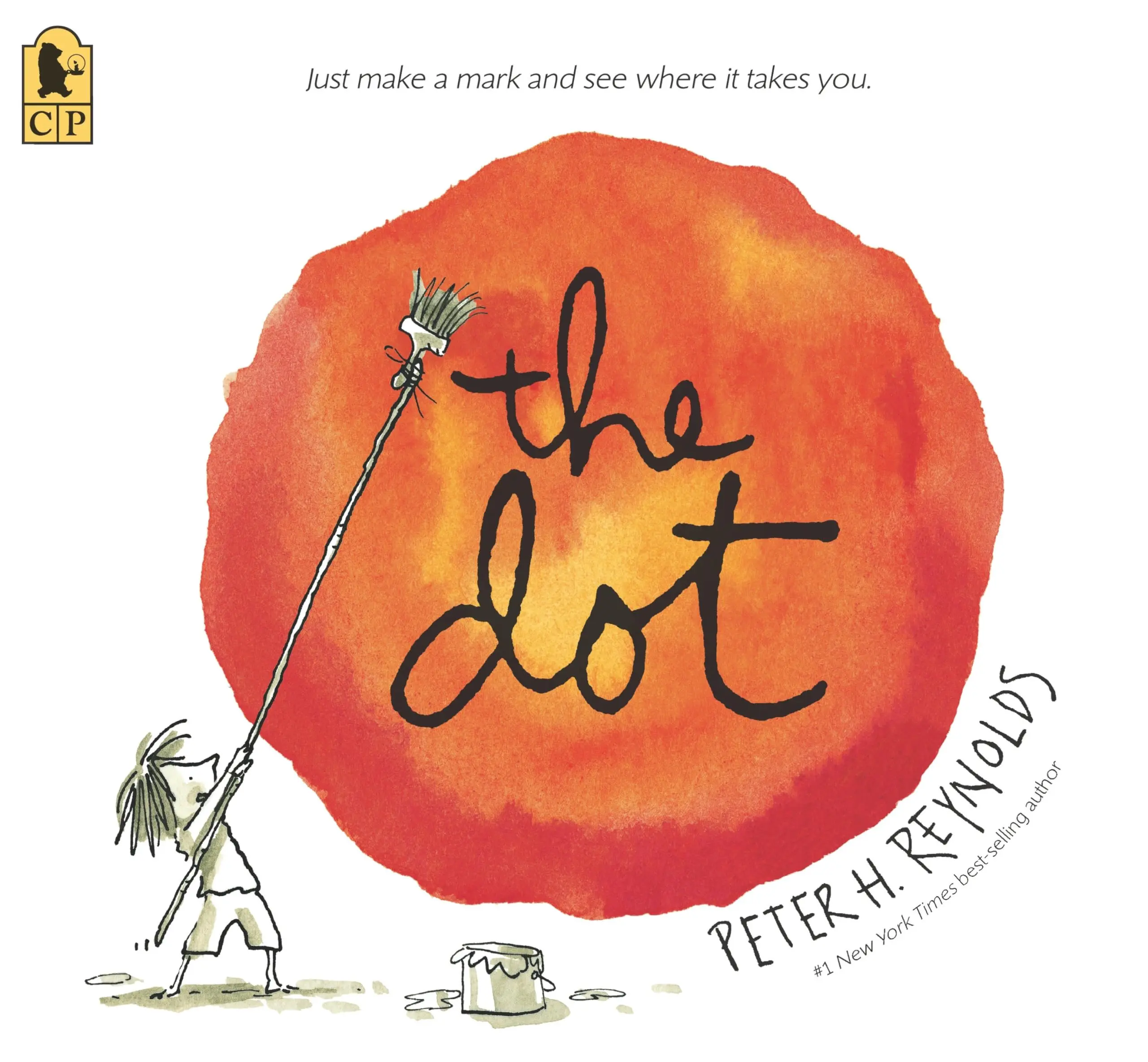 The Dot: (A Creative Growth Storybook Boosting Confidence, Artistic Expression, and Emotional Intelligence Through Imagination - For Kids Ages 5-9 in -- Peter H. Reynolds - Paperback