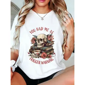 100% Cotton Unisex You Had Me At Trigger Warning Dark Romance Smutt Book Reader T-Shirt Casual Top