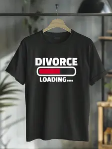 100% Cotton Divorce Loading T-Shirt