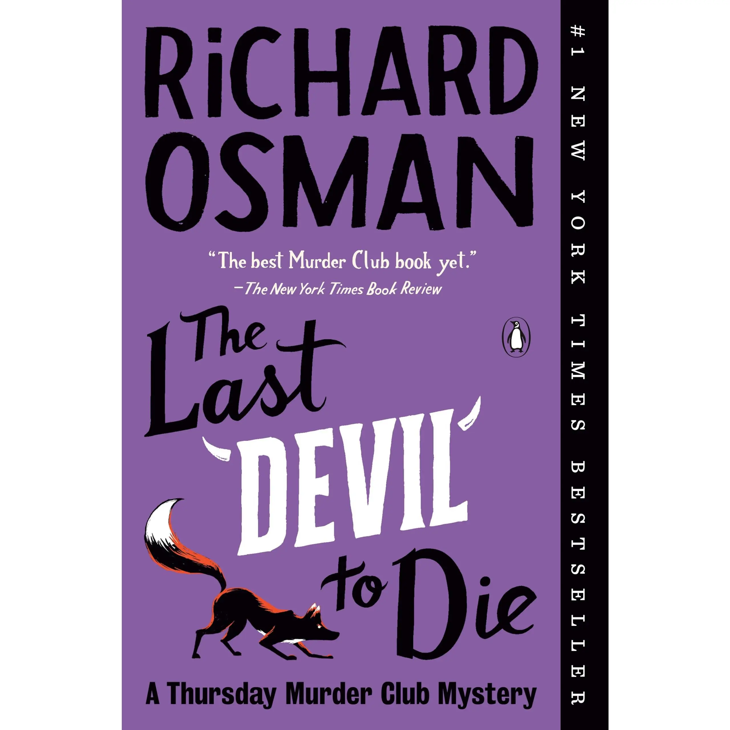 The Last Devil to Die: A Thursday m*rd*r Club Mystery -- Richard Osman - Paperback