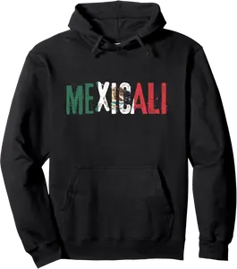 Mexicali Mexico Pullover Hoodie - Albertjasso Shop 53B0BTDFSP58