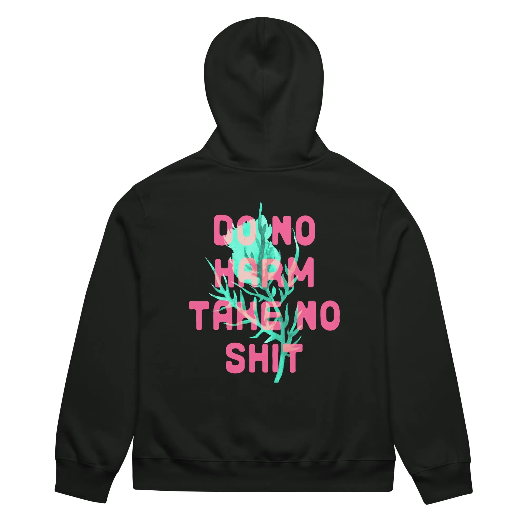 "Do No Harm. Take No Shit" tagless Bella + Canvas Oversized heavyweight hoodie