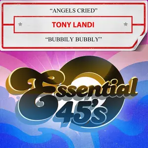 Tony Landi - Angels Cried / Bubbily Bubbly  [COMPACT DISC - CD]