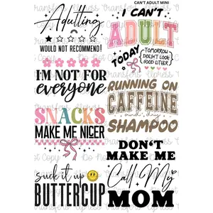 Can't Adult Mini DTF Transfer Gang Sheet 24.5" x 36" Direct To Film for DIY Enthusiasts Vibrant Custom Options Cozy Handmade Aesthetic