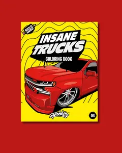 Insane Trucks Coloring Book: Fun pickups trucks adventure with 60 coloring pages for kids