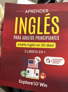 Aprender inglés para adultos principiantes: 3 libros en 1: ¡Habla inglés en 30 días! (Spanish Edition) Paperback