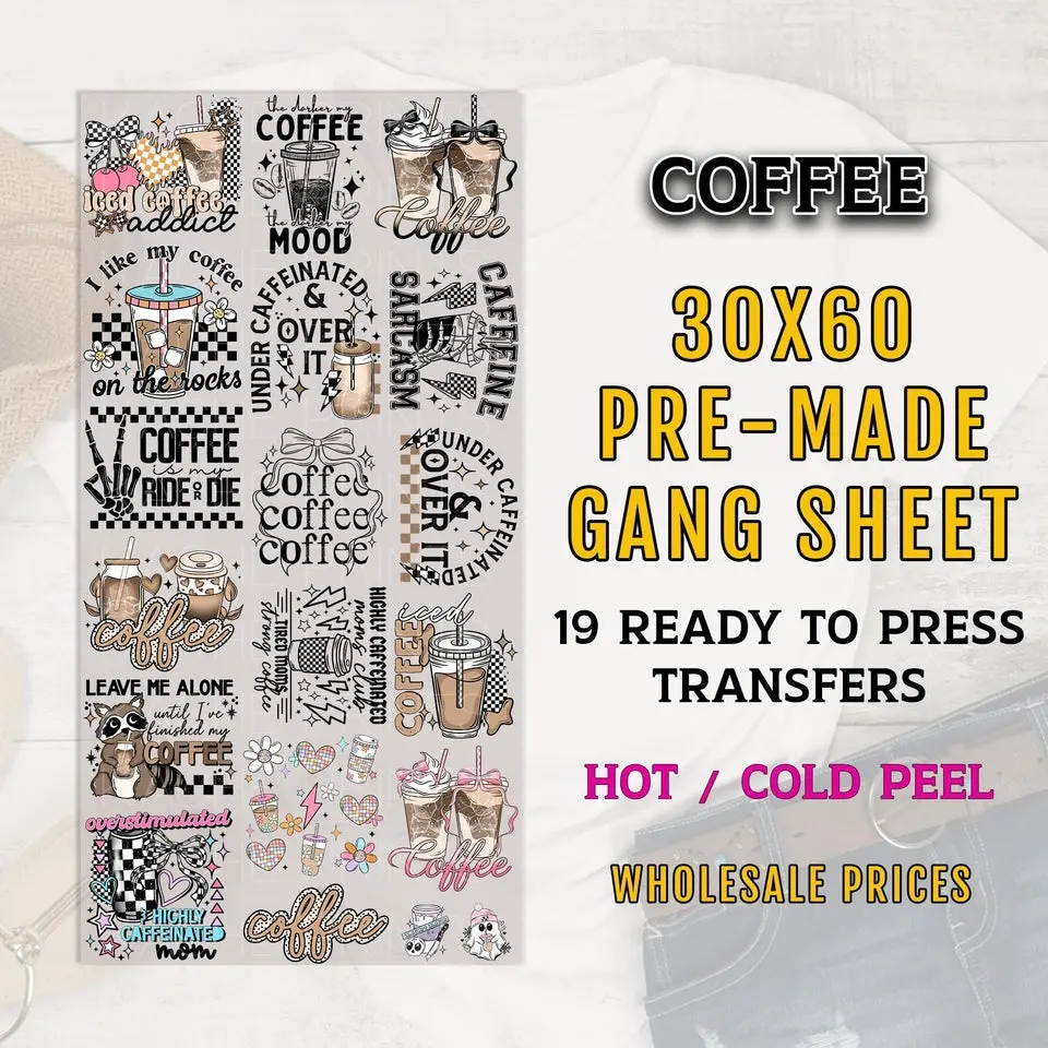 Coffee Gang Sheet, Coffee DTF Transfer Ready For Press, Coffee DTF Prints, Coffee Dtf Transfer, Heat Transfer, Custom Transfer, Coffee Lover