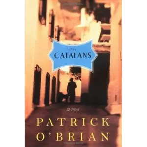 USED-The Catalans: A Novel by Patrick O'Brian (Hardcover)