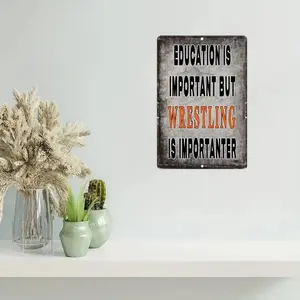 Wrestling Metal Sign, Hilarious Sarcastic Wrestling Metal Sign, Perfect Man Cave Wall Decor, Home Decor, Wall Art