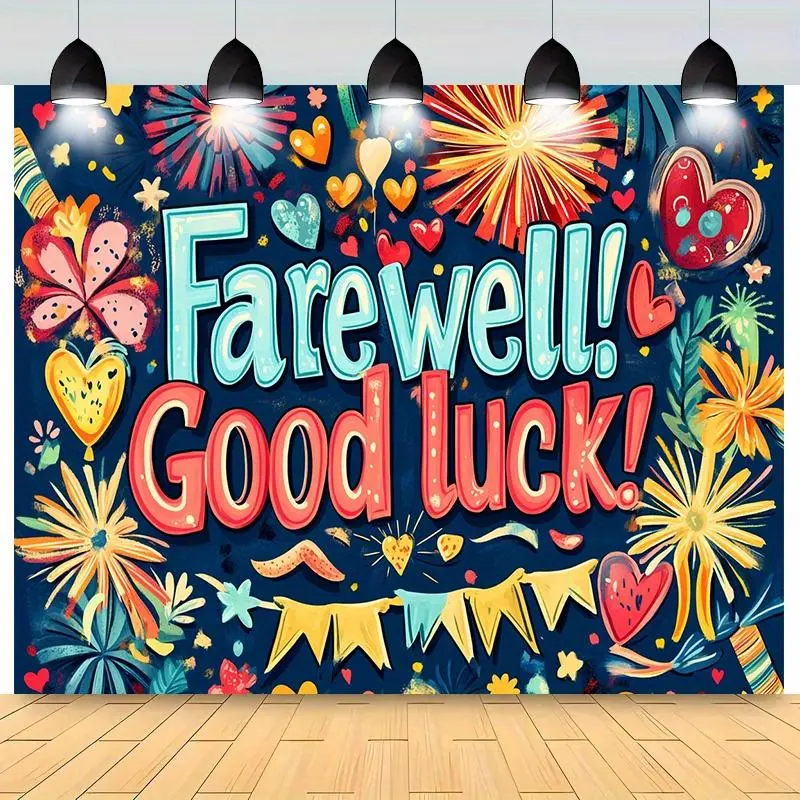 1pc Modern Polyester "Farewell! Good Luck!" Party Banner - Stain-Resistant, Vibrant Fireworks/Hearts/Streamers Print, Decorative, Durable, No Power Needed - Ideal for Birthdays, Outdoor Events, Vibrant Print, All Seasons