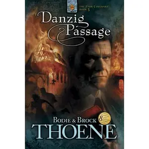 USED-Danzig Passage by Thoene, Bodie (Paperback)