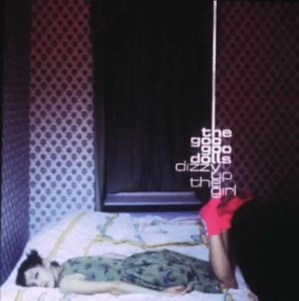 Dizzy Up The Girl - Goo Goo Dolls - CD