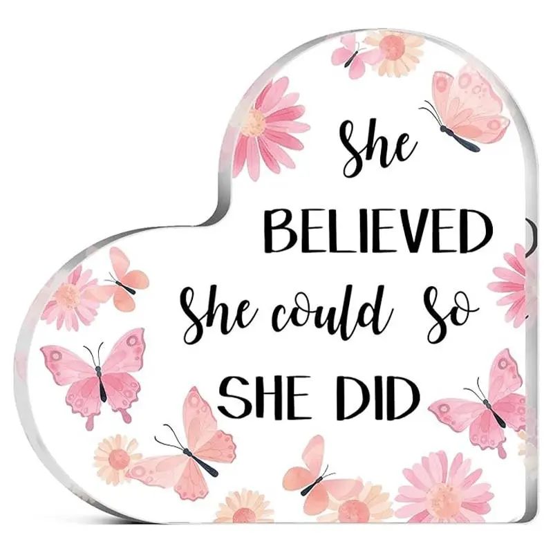 Butterfly Pattern Heart Shaped Acrylic Ornament, She Believed She Could So She Did Letter Pattern Desktop Ornament, Inspirational Gift for Women, Decor