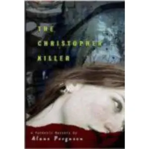 USED-Christopher Killer: Forensic Mystery 1 by Alane Ferguson (Hardcover)