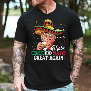Cinco De Mayo Great Again Shirt, Let's Fiesta Tee, Mexican Party Shirt, Happy Cinco De Mayo Shirt, Political Tee, Funny Trump Tee D