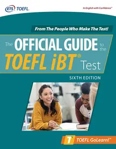 USED-Official Guide to the TOEFL IBT Test, Sixth Edition by Educational Testing Service (Paperback)