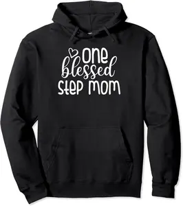 Family 365 One Blessed Step Mom Graphic Mom Gifts Tee Pullover Hoodie - Jamespatric Shop 28B09XJB6FYT