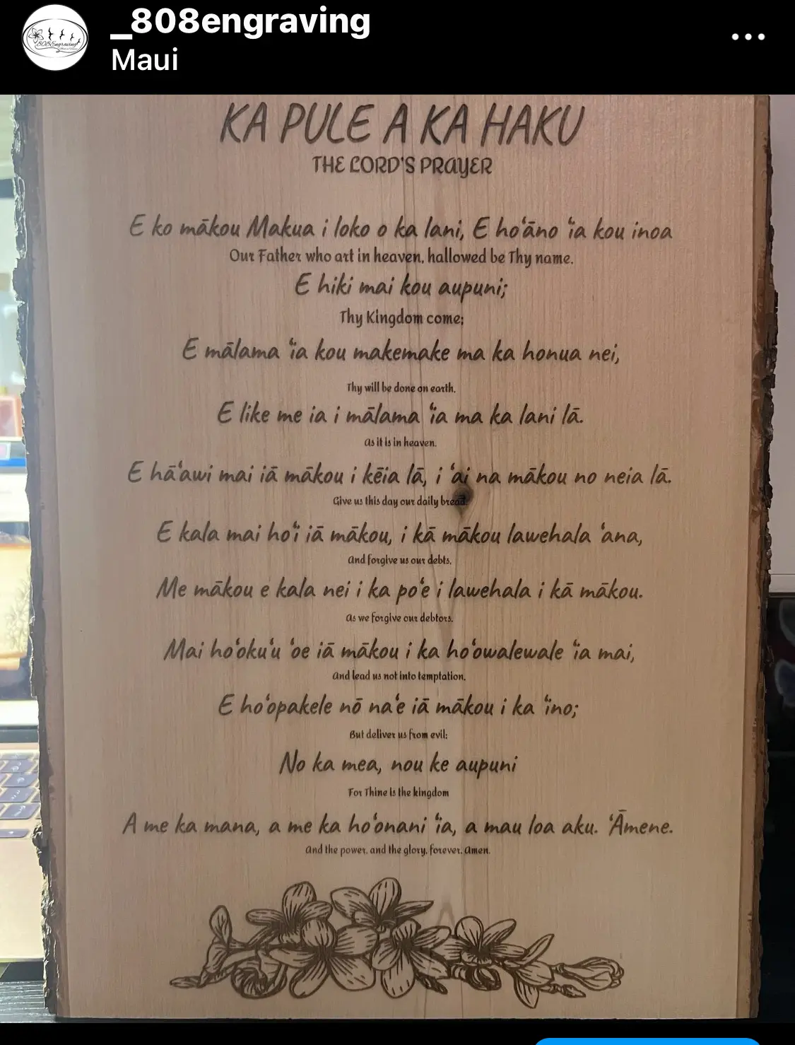 Lord's Prayer with Hawaiian Translation on Live Edge Wood