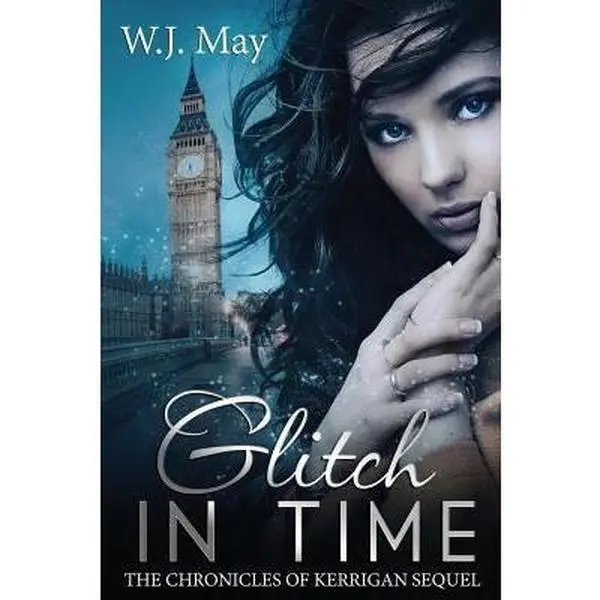 USED Book - Glitch in Time: Paranormal Romance Fantasy by May, W. J. (Paperback) - english