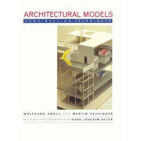 Used Hardcover Book - Architectural Models: Construction Techniques by Wolfgang Knoll, English, Design & Architecture, Graphic Arts, McGraw-Hill, 200 Black and White Illustrations, 40 Full Color Photographs