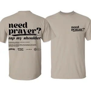 Prayer Works Campaign Tee 2.0 – Need Prayer 2-Sided Graphic Printed T-Shirt, Casual Summer Shirt, Faith-Based Gift for Men and Women