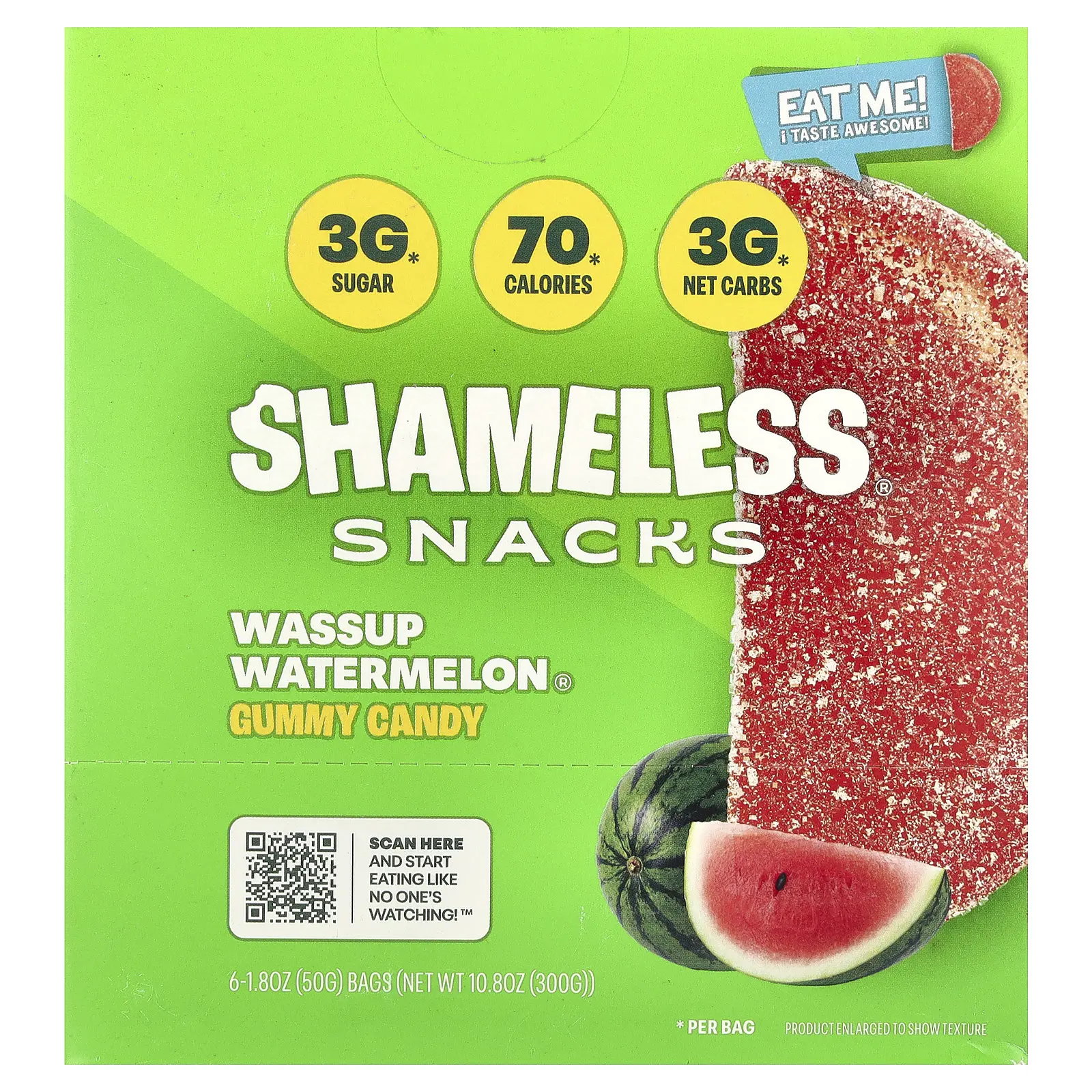 Shameless Snacks Wassup Watermelon®, Gummy Candy, 6 Bags, 1.8 oz (50 g) Each Shameless Snacks Wassup Watermelon®, Gummy Candy, 6 Bags, 1.8 oz (50 g) Each