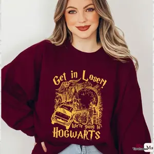 Gildan 18000 Sweatshirt Universal Studios Get In Loser We’re Going To Hogwarts Shirt, Wizard Flying Car Harry Potter Shirt