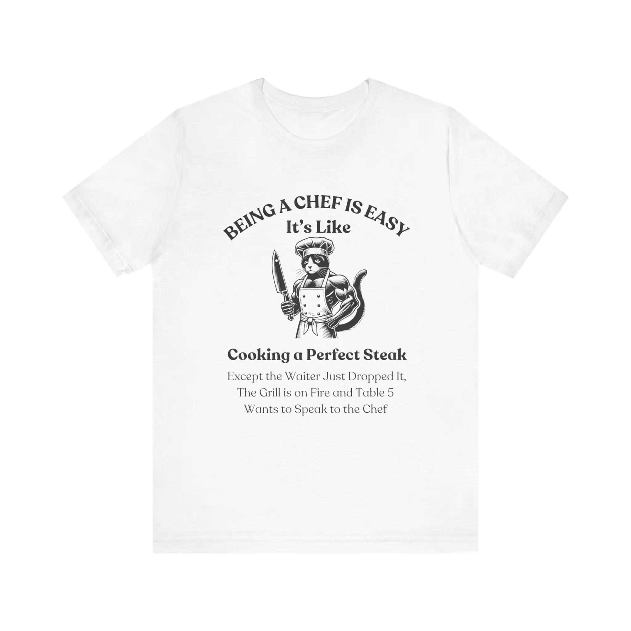 Funny Chef T-shirts: "Being a Chef is Easy" Cooking Humor Shirt for Food Lovers, Kitchen Gifts, Culinary Apparel, Restaurant Staff