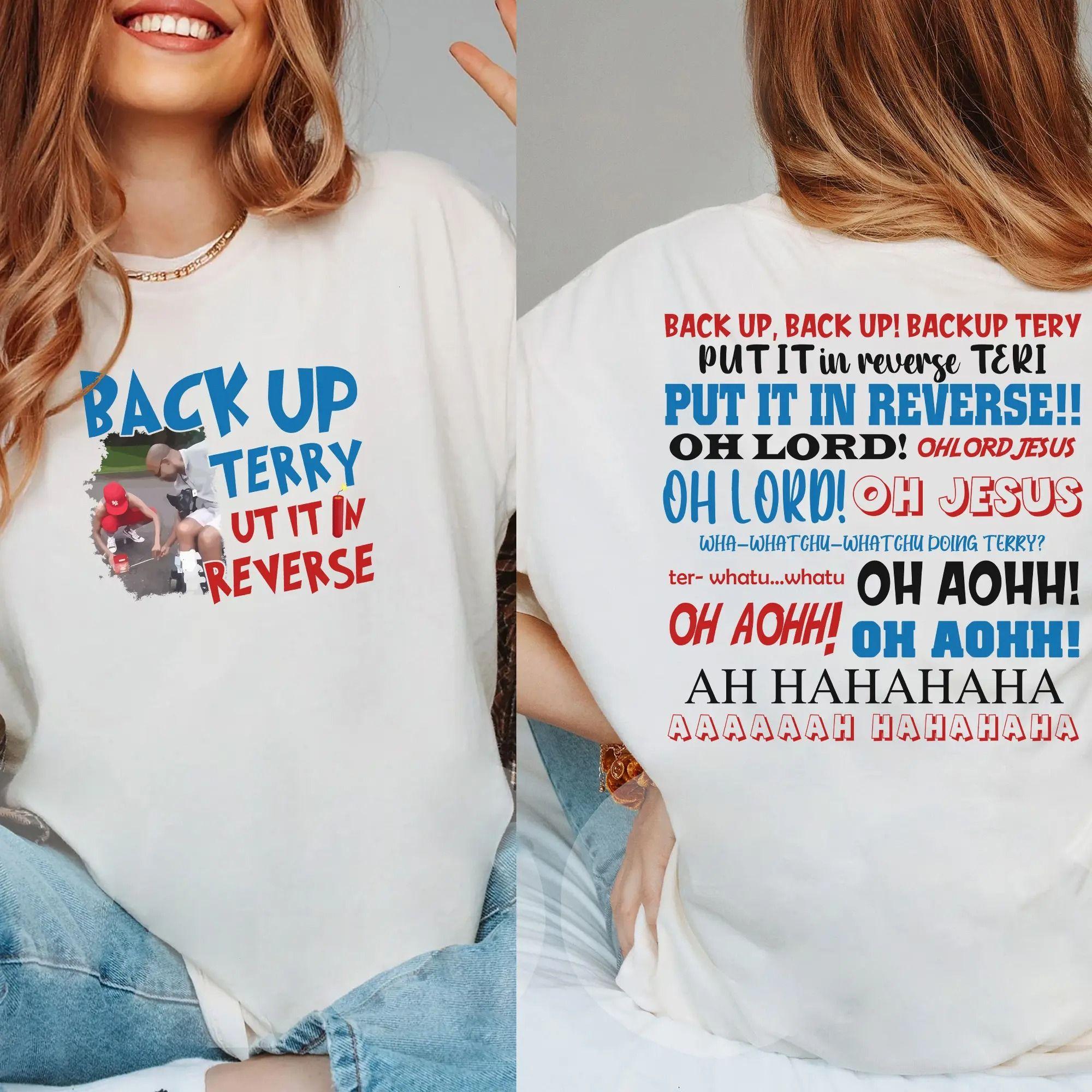 Back Up Terry Put It In Reverse T-Shirt Funny Patriotic USA Graphic Shirt, Funny Red White Blue USA Tee, America Meme Graphic Tee, 4 Of July, Menswear & Womenswear