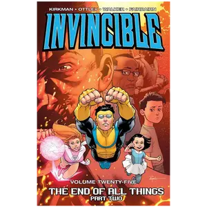 Invincible Vol 25 End of All Things Part 2 Book