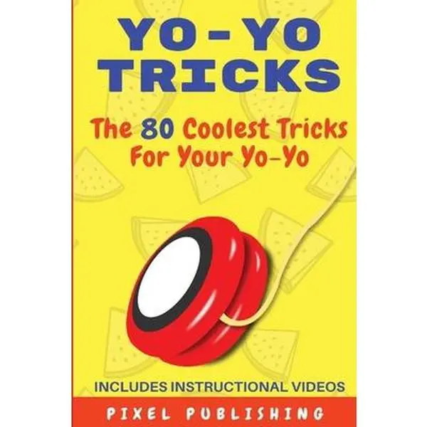 USED Book - Yo-Yo Tricks: The 80 Coolest Tricks for your Yo-Yo Includes Instructional Videos! by Publishing, Pixel (Paperback) - english
