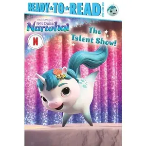 The Talent Show!: Ready-To-Read Pre-Level 1 -- Natalie Shaw, Hardcover