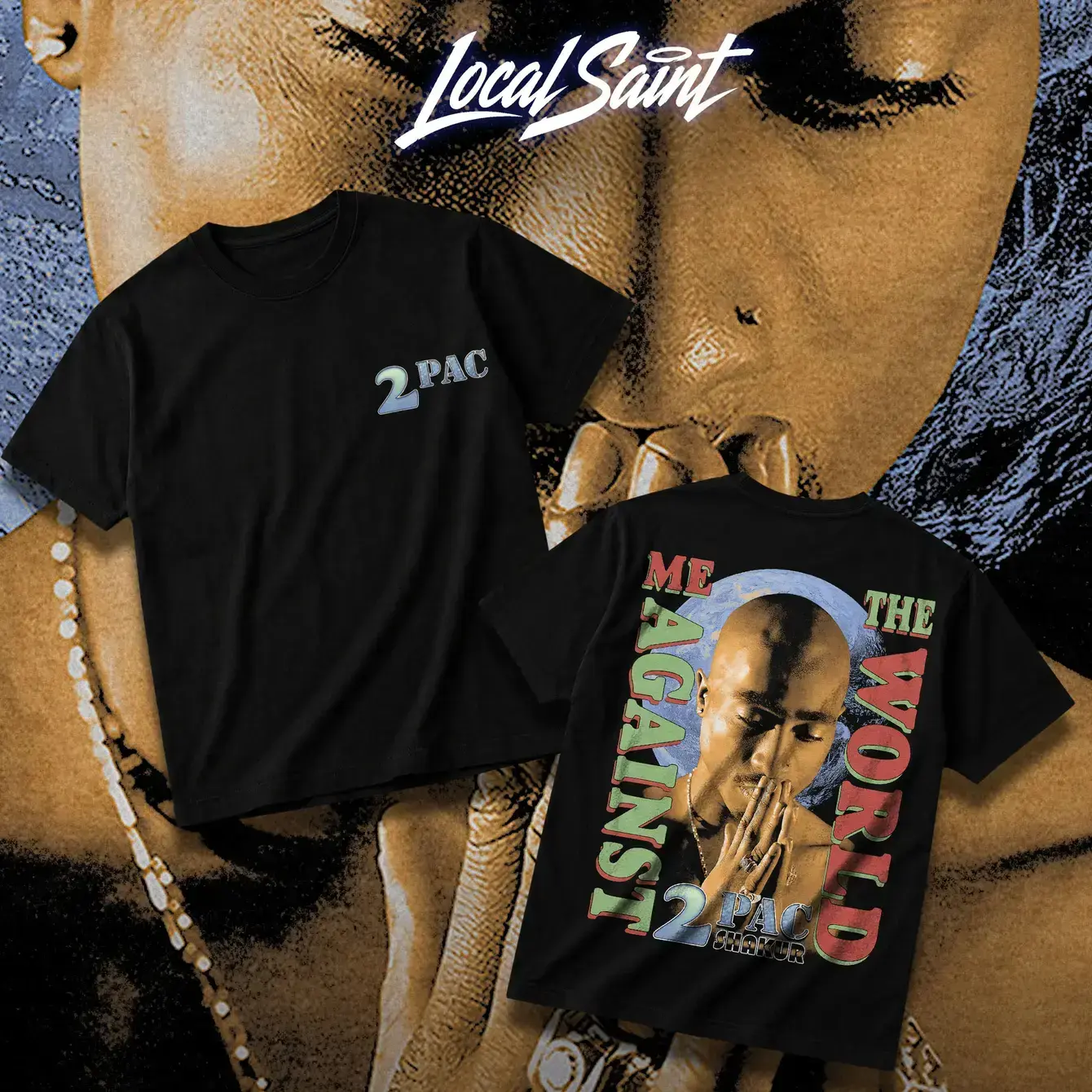 LOCALSAINT Women's Unisex Fit Tupac Print Graphic T-Shirt - Heavy Cotton Crew Neck Short Sleeve, Westside Rap Death Row 2pac Shakur Vintage Streetwear, Direct To Garment Breathable Print, Graphic T Shirts, Bold Graphics