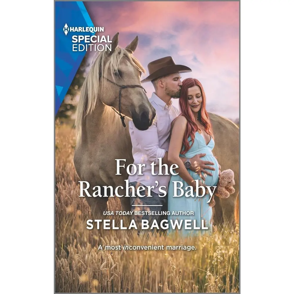 Used Harlequin Special Edition Novel - For the Rancher's Baby by Stella Bagwell (Mass Market Paperback) - English Literature Book for Finding Happiness