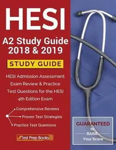 USED-Hesi A2 Study Guide 2018 & 2019: Hesi Admission Assessment Exam Review & Practice Test Questions for the Hesi 4th Edition Exam by Test Prep Books (Paperback)